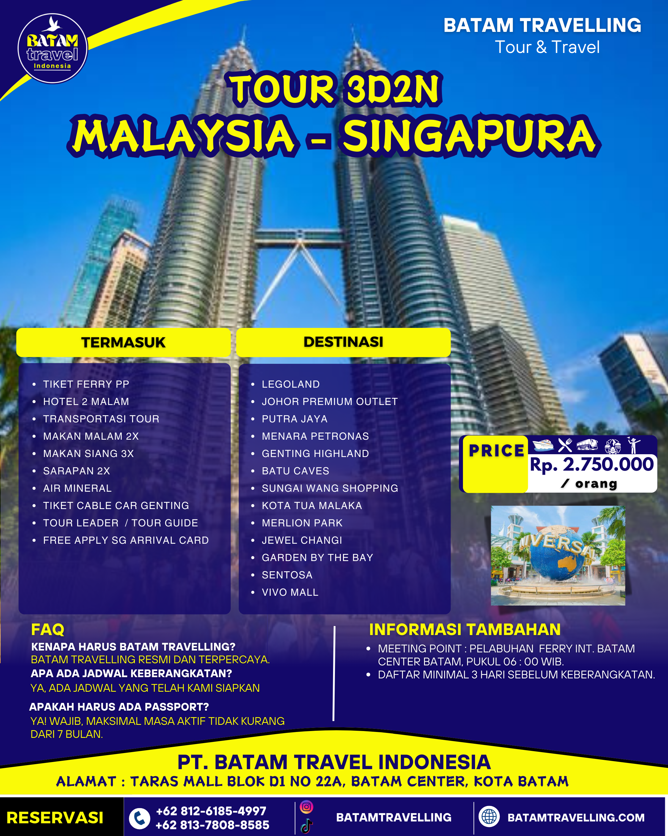 Paket Tour Gabungan 3 Hari 2 Malam Malaysia – Singapore dari Batam (2025)